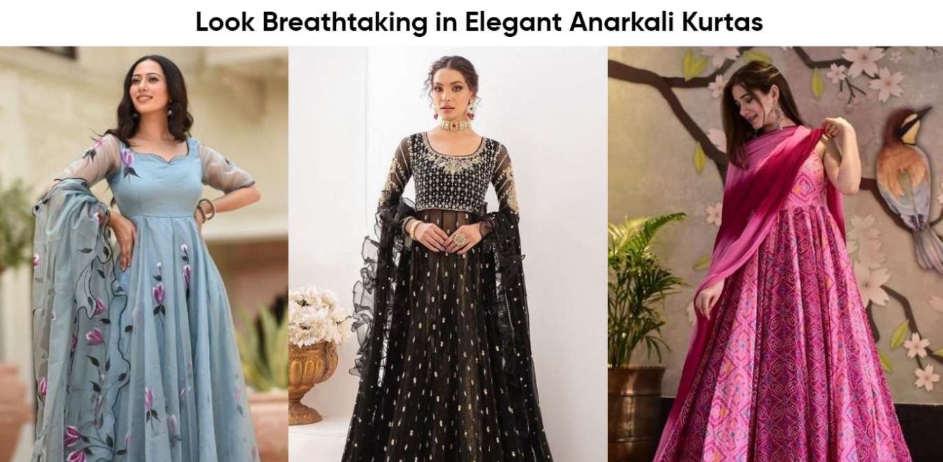 Designer Anarkali Kurtas to Look Graceful in Every Occasion
